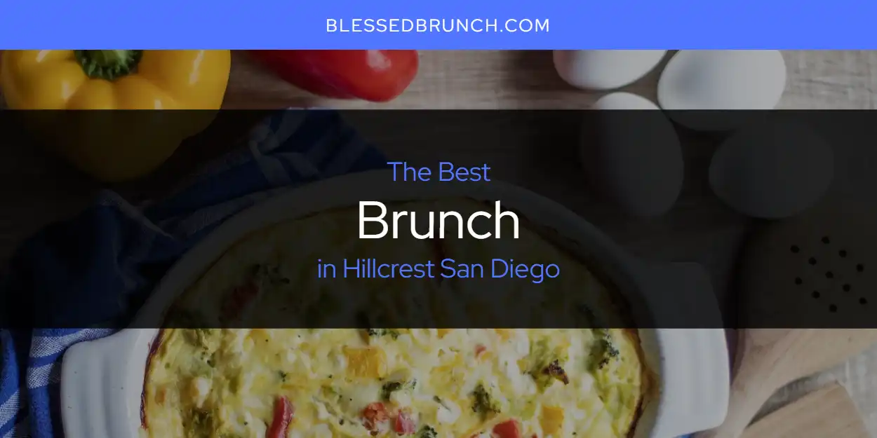 Best Brunch in Hillcrest San Diego: Complete Guide (2026) featured